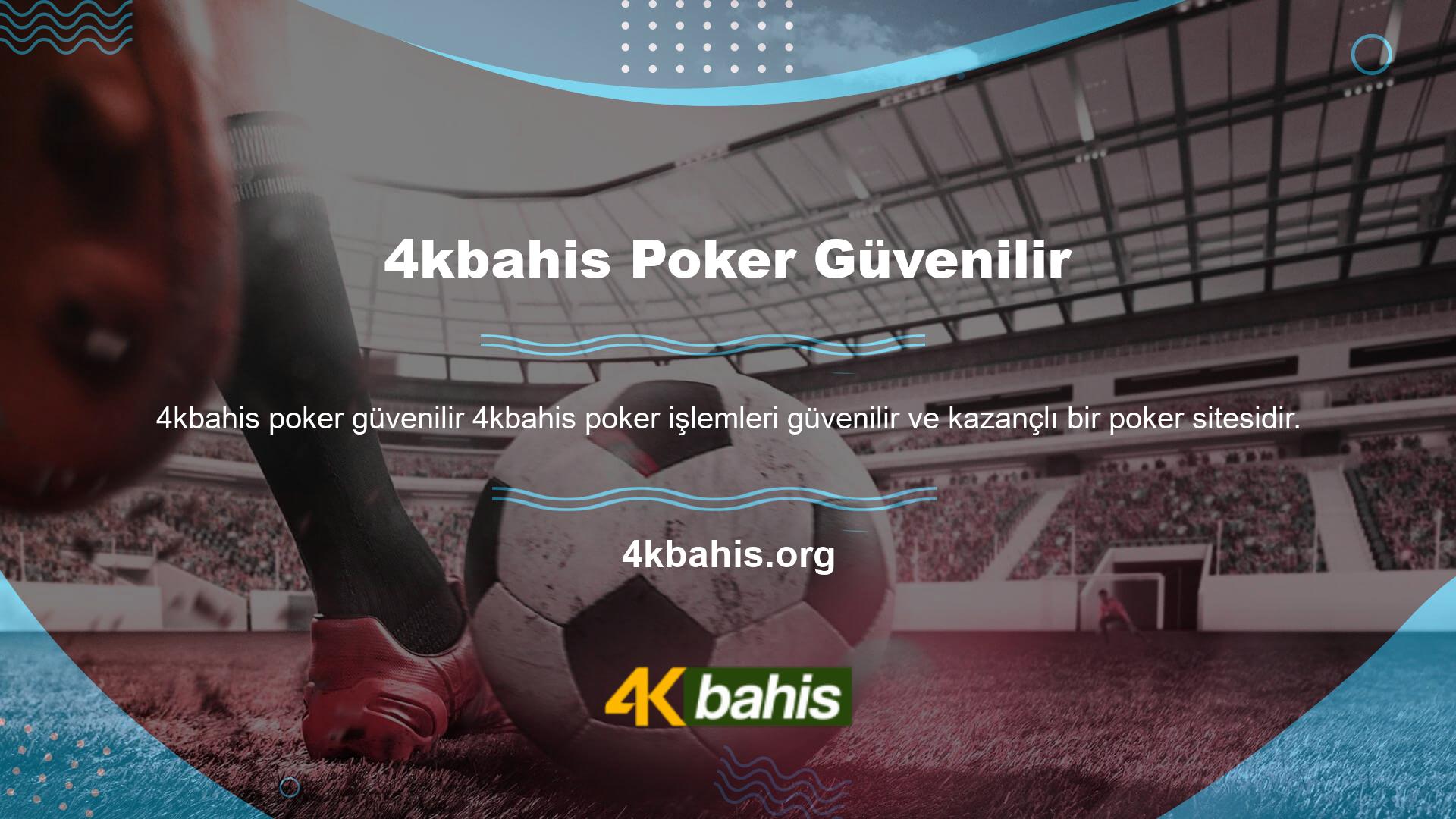 Görsele tıklayarak 4kbahis poker giriş sayfasına herhangi bir sorun yaşamadan kolayca erişebilir ve kaydınızı bir iki dakika içinde tamamlayabilirsiniz